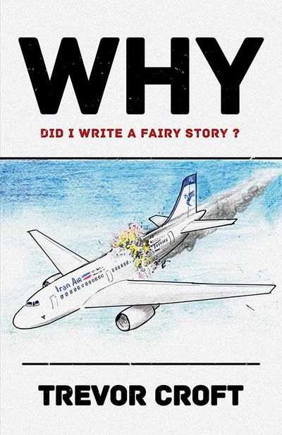 Why did I write a fairy story? — front cover